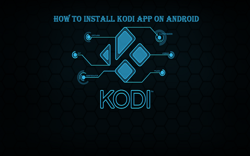 How to install Kodi App on Android