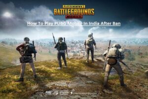 How-To-Play-PUBG-Mobile-In-India-After-Ban